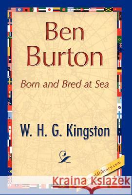 Ben Burton H. G. Kingston W 9781421847696 1st World Library - książka