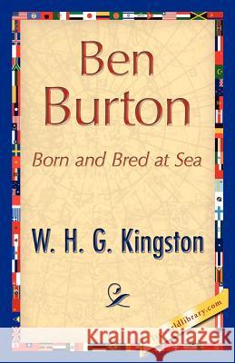 Ben Burton H. G. Kingston W 9781421848662 1st World Library - książka