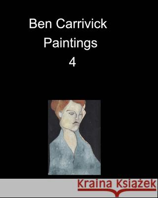 Ben Carrivick Paintings 5 Benjamin Carrivick 9781034786467 Blurb - książka
