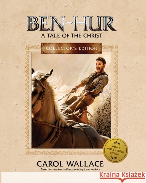 Ben-Hur Collector's Edition: A Tale of the Christ Carol Wallace   9781782642237 Lion Fiction - książka