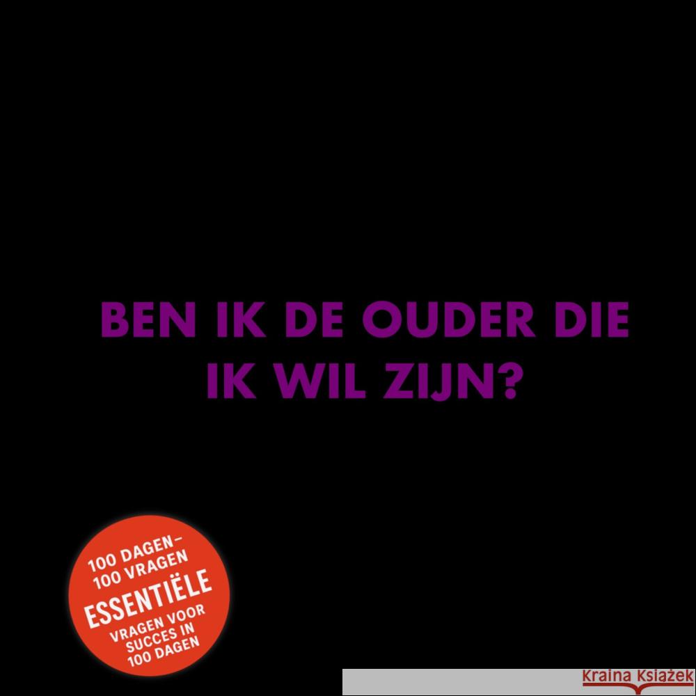 Ben ik de ouder die ik wil zijn? Walraven, Joost 9789403768991 Bookmundo - książka