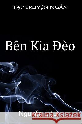 Ben Kia Deo Nguyen Lieu 9781448633005 Createspace - książka