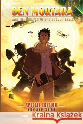 Ben Mortara and the Thieves of the Golden Table: Special Edition Arnon Z Shorr, Kat Baumann, Alex Zief 9798989459483 Oxrock Productions, LLC - książka