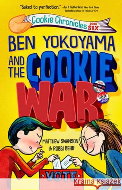 Ben Yokoyama and the Cookie War Robbi Behr 9780593704677 Yearling Books - książka