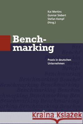 Benchmarking: Praxis in Deutschen Unternehmen Mertins, Kai 9783642793943 Springer - książka