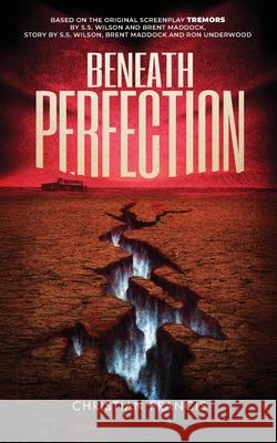 Beneath Perfection: The Official Tremors Novelization Christian Francis 9781916582934 Echo on Publications - książka