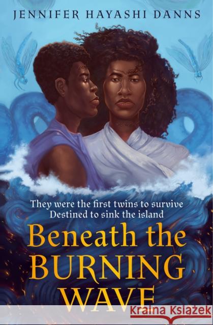Beneath the Burning Wave Jennifer Hayashi Danns 9780008491185 HarperCollins Publishers - książka