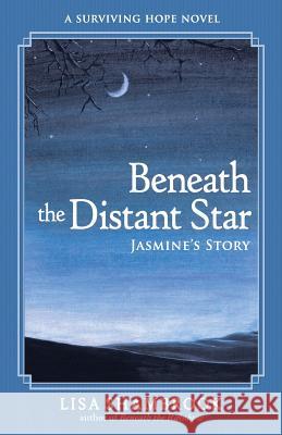 Beneath the Distant Star Lisa Shambrook 9781947727434 BHC Press - książka