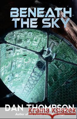 Beneath the Sky Dan Thompson 9780985414603 Quantum Forge Press - książka