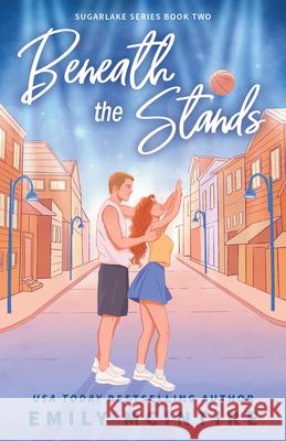 Beneath the Stands McIntire, Emily 9781464229725 Bloom Books - książka