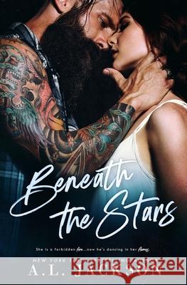 Beneath the Stars A. L. Jackson 9781946420527 A.L. Jackson Books, Inc. - książka