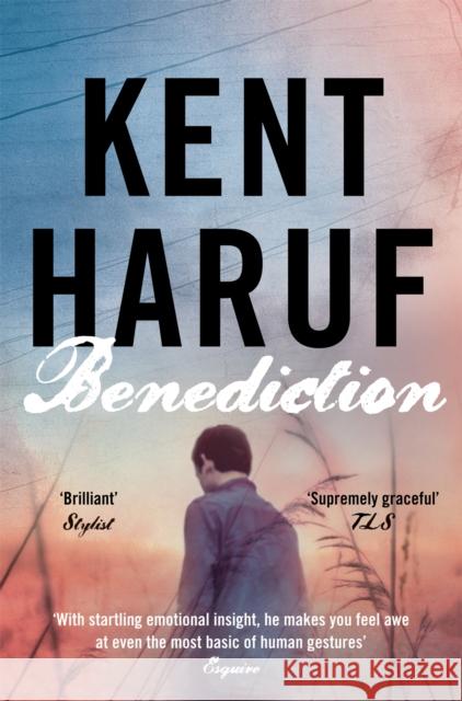 Benediction Kent Haruf 9781447227533 Pan Macmillan - książka