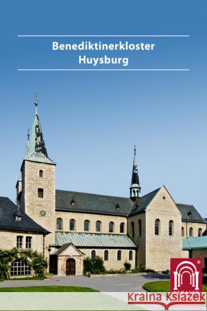 Benediktinerkloster Huysburg Antonius Pfeil   9783422024090 Deutscher Kunstverlag - książka