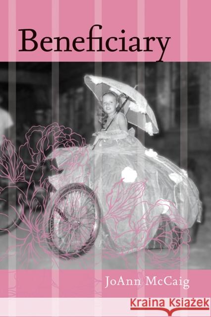 Beneficiary JoAnn McCaig 9781773856780 University of Calgary Press - książka