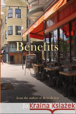 Benefits Jim Arnold 9780996938020 Eureka Street Press - książka