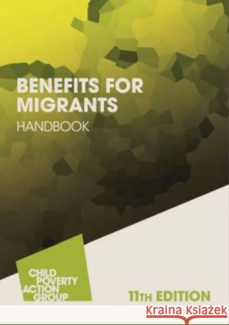 Benefits for Migrants Handbook: 2019-2020 Rebecca Walker, Tim Lawrence, Aideen Woods 9781910715536 CPAG - książka