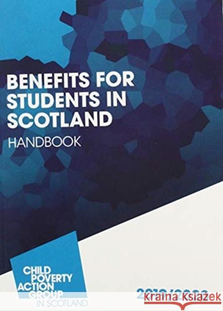 Benefits for Students in Scotland Handbook: 2019-2020 Angela Toal 9781910715581 CPAG - książka