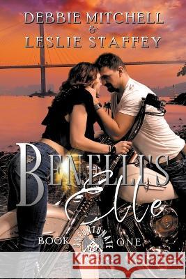 Benelli's Elle Debbie Mitchell Leslie Staffey 9781956988017 Archer Quill Publishing - książka