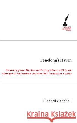 Benelong's Haven Richard Dean Chenhall   9780522853483 Melbourne University Press - książka