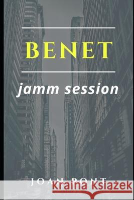 Benet: Jamm Session Pont Galmés, Joan 9798686377981 Independently Published - książka
