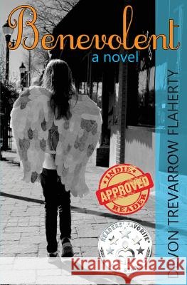 Benevolent Devon Trevarrow Flaherty 9780988965102 Owl & Zebra Press - książka