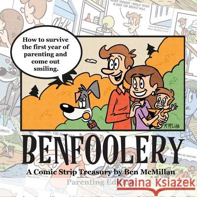 Benfoolery Ben McMillan 9781981525416 Createspace Independent Publishing Platform - książka