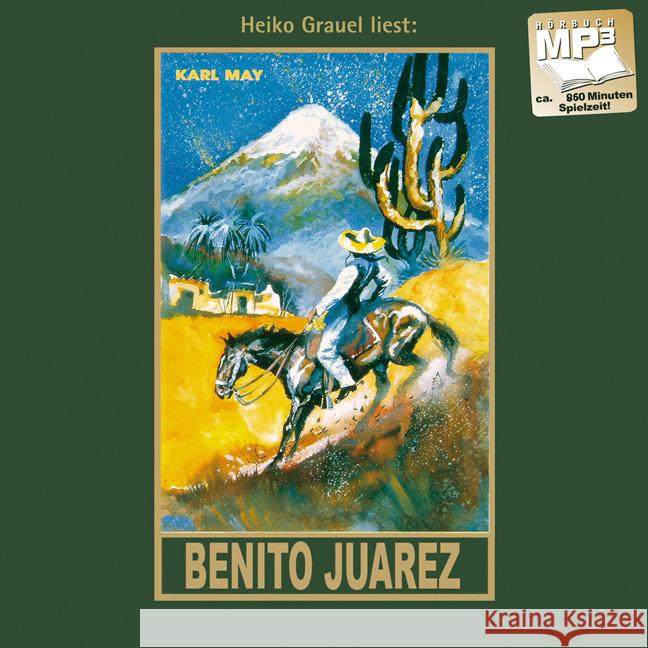 Benito Juarez, 1 Audio-CD, MP3 May, Karl 9783780207531 Karl-May-Verlag - książka