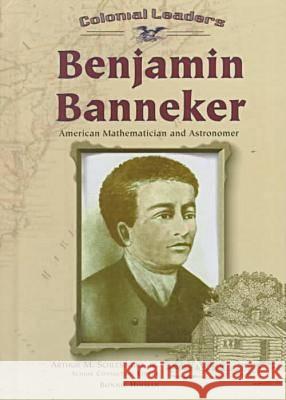 Benjamin Banneker Bonnie Hinman   9780791053485 Chelsea House Publishers - książka