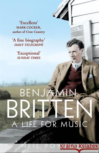 Benjamin Britten : A Life For Music Neil Powell 9780099537366 Windmill Books - książka