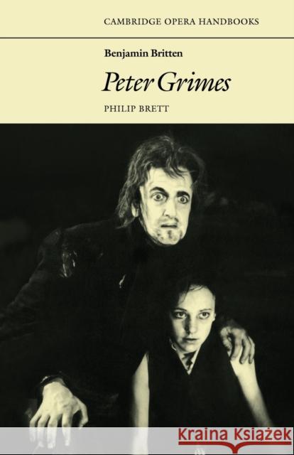 Benjamin Britten: Peter Grimes Peter Grimes Philip Brett Richard Wagner 9780521297165 Cambridge University Press - książka