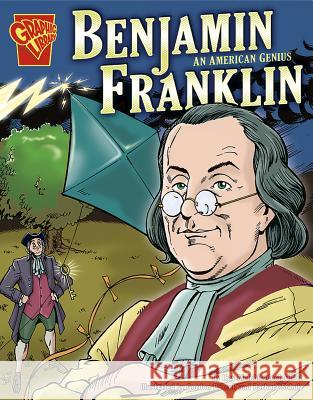 Benjamin Franklin: An American Genius Kay Olson Gordon Purcell Barbara Schulz 9780736861892 Capstone Press - książka