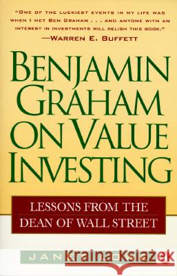 Benjamin Graham on Value Investing: Lessons from the Dean of Wall Street Janet C. Lowe 9780140255348 Penguin Books - książka