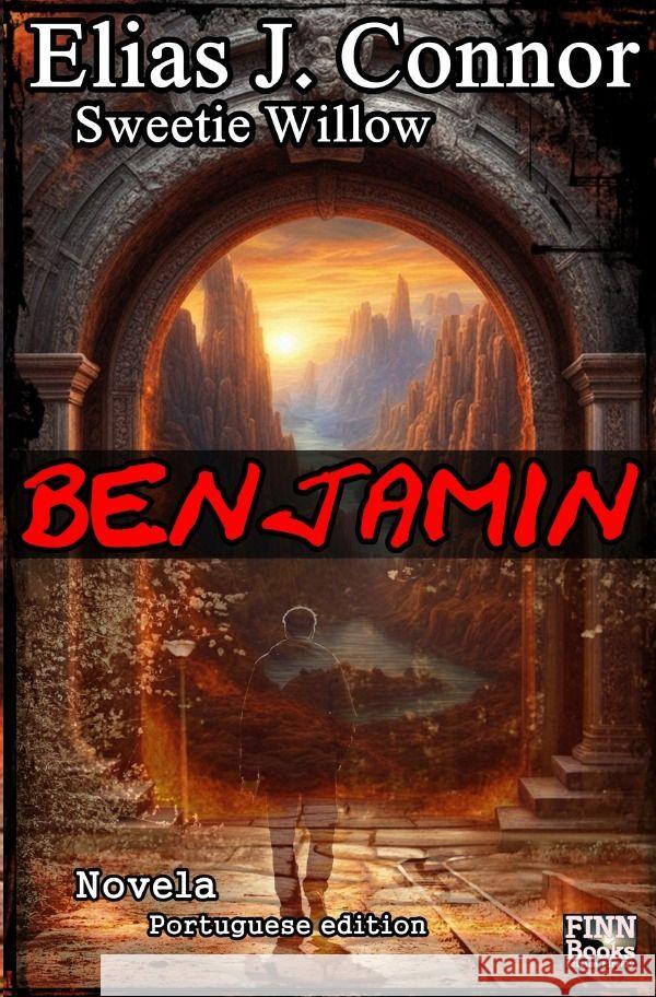 Benjamin (portuguese edition) Connor, Elias J. 9783759817532 epubli - książka