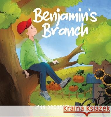 Benjamin's Branch Lynn Docherty 9780228884750 Tellwell Talent - książka