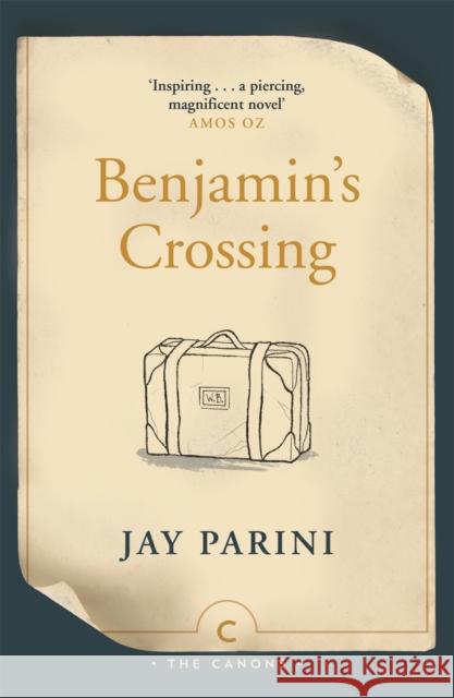 Benjamin's Crossing Jay Parini 9781786892850 Canongate Books - książka