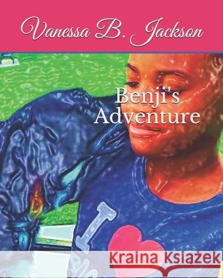 Benji's Adventure Vanessa Belle Jackson 9781075921032 Independently Published - książka