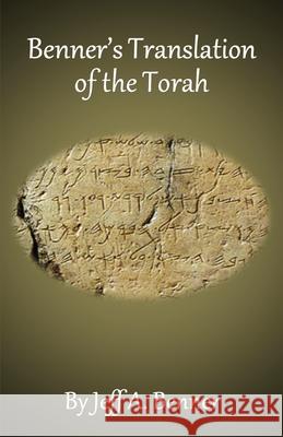 Benner's Translation of the Torah Jeff A. Benner 9781951985554 Virtualbookworm.com Publishing - książka