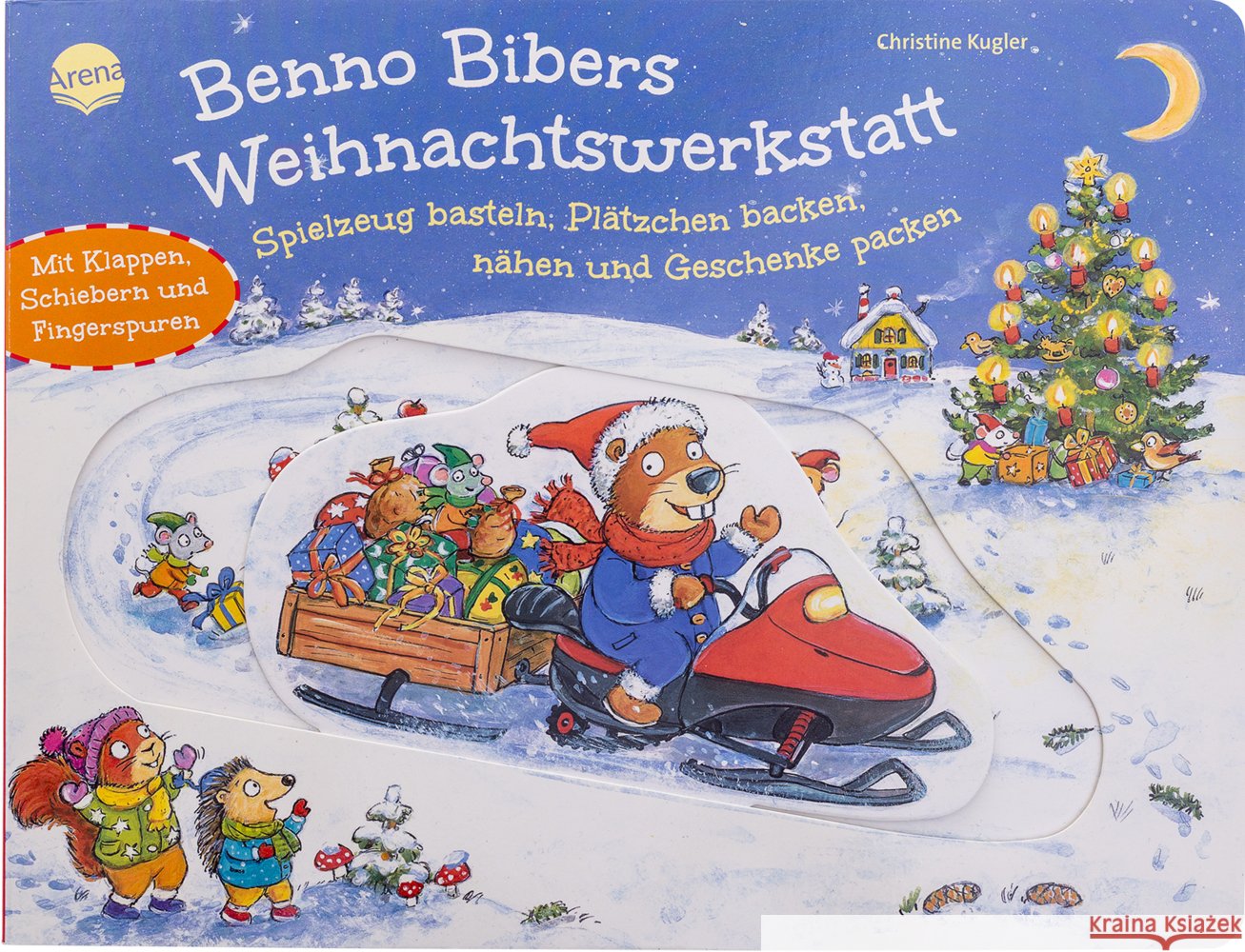 Benno Bibers Weihnachtswerkstatt. Spielzeug basteln, Plätzchen backen, nähen und Geschenke packen Kugler, Christine 9783401721620 Arena - książka