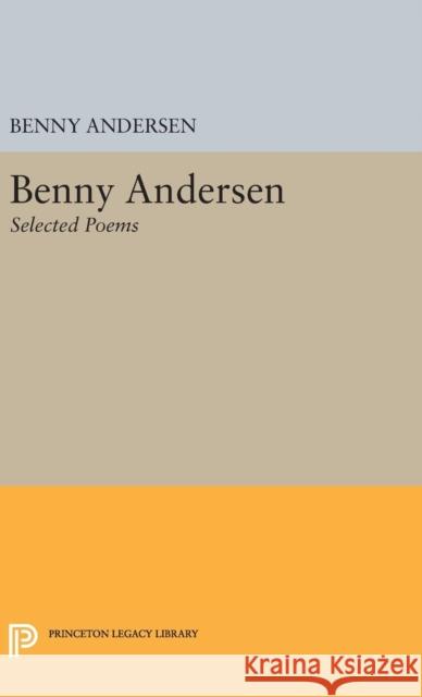 Benny Andersen: Selected Poems Benny Andersen Alexander Taylor 9780691644561 Princeton University Press - książka