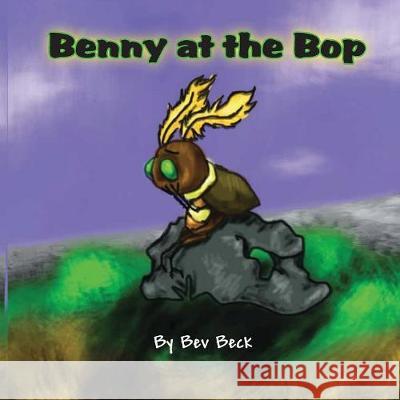 Benny at the Bop Bev Beck 9781590953747 TotalRecall Press - książka