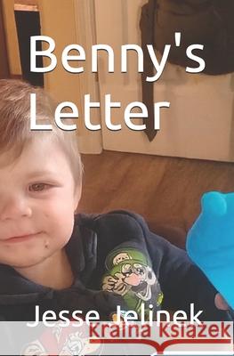 Benny's Letter Jesse Jelinek 9781105923067 Jesse Jelinek - książka