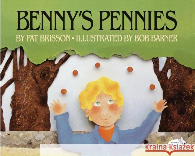 Benny's Pennies Pat Brisson Bob Barner 9780440410164 Dragonfly Books - książka