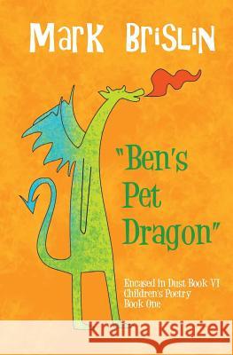 Ben's Pet Dragon Mark I. Brislin Olga Bodnar 9781482516746 Createspace - książka