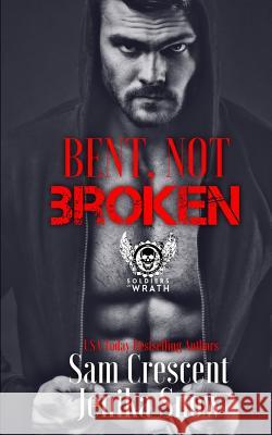 Bent, Not Broken Jenika Snow Sam Crescent 9781534886650 Createspace Independent Publishing Platform - książka