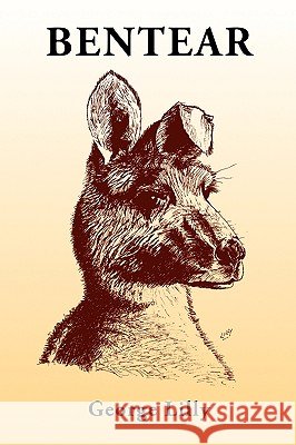 Bentear George Lilly 9781425132477 TRAFFORD PUBLISHING - książka