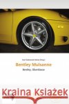 Bentley Mulsanne  9786137861776 Rupt