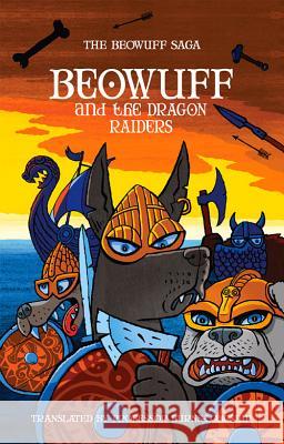 Beowuff and the Dragon Raiders   9781906132392  - książka