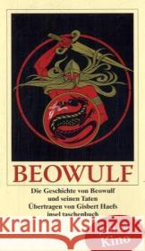 Beowulf : Geschichte von Beowulf und seinen Taten. Originalausgabe Haefs, Gisbert   9783458350064 Insel, Frankfurt - książka