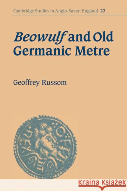 Beowulf and Old Germanic Metre Geoffrey Russom 9780521093095  - książka