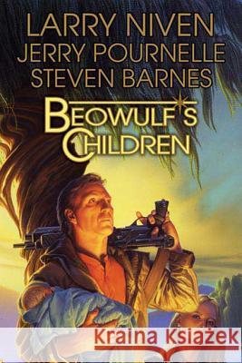 Beowulf's Children Larry Niven Jerry Pournelle Steven Barnes 9780765320889 Tor Books - książka